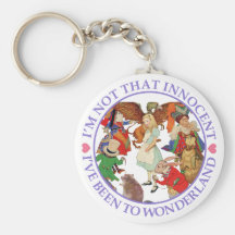 I'm Not That Innocent. I've Been To Wonderland. Key Chains