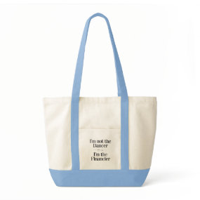 Buy this ballet bag on Zazzle I'm Not the Dancer bag