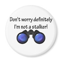 I'm not to stalker!
