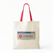 I'm Not Userfriendly bag!