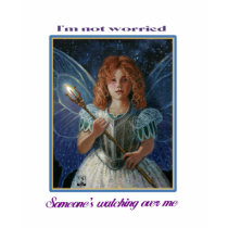 I'm not worried, Someone's watching over me t-shirts