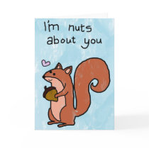 I'm nuts about you - Valentines Card / I love you