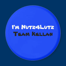 I'm Nutz4Lutz, Team Kellan magnets