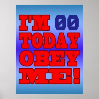 I'm - Obey Me! Funny Customize Birthday Template print
