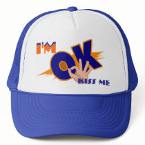 I'm OK Kiss me Hat Cap