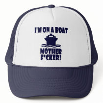 I'm On A Boat ! hats by TheBigTees I'm On A Boat ! hats