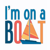 I'm on a Boat