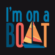 I'm on a Boat