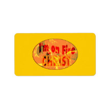 I'm on fire for CHRIST Address Label