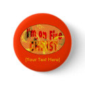 I'm on fire for CHRIST button