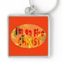 I'm on fire for CHRIST Key Chains