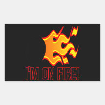 Im On Fire Rectangular Sticker