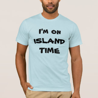 on island time t shirt