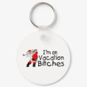 Im On Vacation Bitches Golfing Santa keychains by CelebrationZazzle Im On Vacation Bitches Golfing Santa keychains