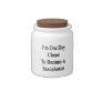 I'm One Day Closer To Become A Saxophonist Candy Jar