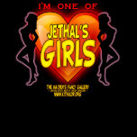 I'm one of Jethal's Girls