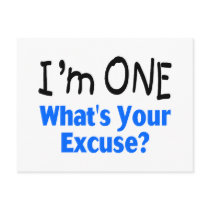 I'm ONE Whats Your Excuse (blue) Postcard