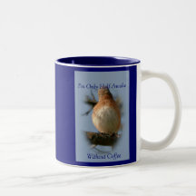 I'm Only Half Awake Mug