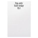 I'm only half crazy stationary stationery design