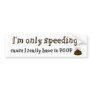 Im-Only-Speeding-Cause-I-...