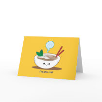 I'm Pho Real Card