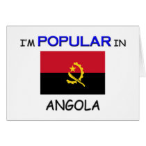 I'm Popular In ANGOLA cards