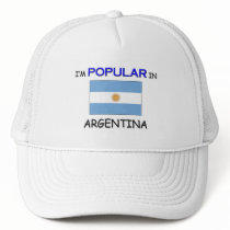 I'm Popular In ARGENTINA hats by flagshirt I'm Popular In ARGENTINA hats
