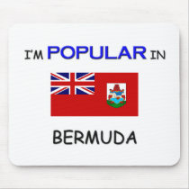 I'm Popular In BERMUDA mousepads
