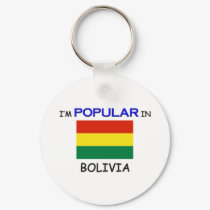 I'm Popular In BOLIVIA keychains