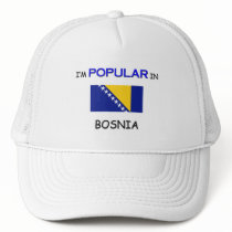 I'm Popular In BOSNIA hats