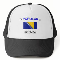 I'm Popular In BOSNIA hats