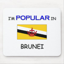 I'm Popular In BRUNEI mousepads