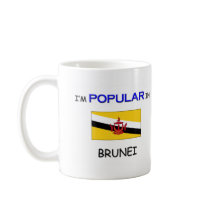 I'm Popular In BRUNEI mugs by flagshirt I'm Popular In BRUNEI mugs