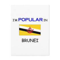 I'm Popular In BRUNEI postcards