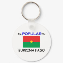 I'm Popular In BURKINA FASO keychains by flagshirt I'm Popular In BURKINA FASO keychains