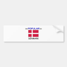 I'm Popular In DENMARK Bumper Stickers