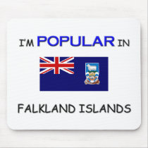 I'm Popular In FALKLAND ISLANDS mousepads by flagshirt I'm Popular In FALKLAND ISLANDS mousepads
