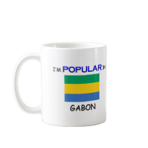 I'm Popular In GABON mugs by flagshirt I'm Popular In GABON mugs