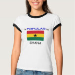I'm Popular In GHANA t-shirts