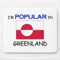 I'm Popular In GREENLAND mousepads