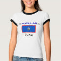 I'm Popular In GUAM t-shirts by flagshirt I'm Popular In GUAM t-shirts