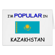 I'm Popular In KAZAKHSTAN cards