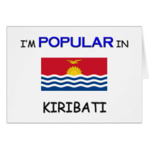I'm Popular In KIRIBATI cards
