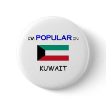 I'm Popular In KUWAIT buttons by flagshirt I'm Popular In KUWAIT buttons
