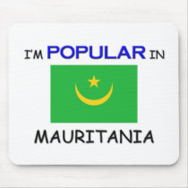 I'm Popular In MAURITANIA mousepads by flagshirt I'm Popular In MAURITANIA mousepads