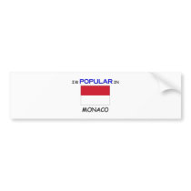 I'm Popular In MONACO bumper stickers by flagshirt I'm Popular In MONACO bumper stickers