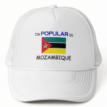 I'm Popular In MOZAMBIQUE hats by flagshirt I'm Popular In MOZAMBIQUE hats