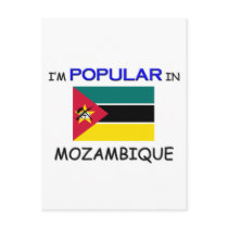I'm Popular In MOZAMBIQUE postcards by flagshirt I'm Popular In MOZAMBIQUE postcards