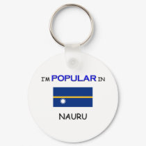 I'm Popular In NAURU keychains by flagshirt I'm Popular In NAURU keychains