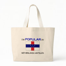 I'm Popular In NETHERLANDS ANTILLES bags by flagshirt I'm Popular In NETHERLANDS ANTILLES bags